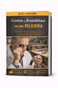 Gestión y Rentabilidad en una Relojería